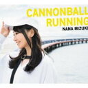 CANNONBALL RUNNING CD+2DVD+スペシャルフォトブック 初回限定盤【CD、音楽 新古:未使用 CD】 【ご奉仕価格】