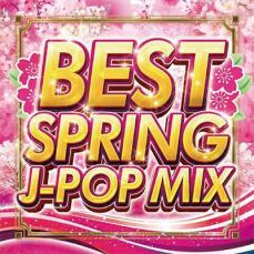 SPRING BEST J-POP MIX【CD、音楽 中古 CD】メール便可 ケース無:: レンタル落ち 【ご奉仕価格】