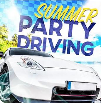 SUMMER PARTY DRIVING 夏のドライブで聴きたいベストプレイリスト【CD、音楽 中古 CD】メール便可 ケース無:: レンタル落ちのサムネイル