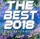 THE BEST 2018 ALL PARTY HITS 2nd Half mixed by DJ HAYATO【CD、音楽 中古 CD】メール便可 ケース無:...
