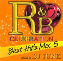 R&B CEREBRATION Best Hit’s Mix 5 Mixed by DJ JUNK【CD、音楽 中古 CD】メール便可 ケース無:: レンタル落...