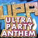 ULTRA PARTY ANTHEM【CD、音楽 中古 CD】メール便可 ケース無:: レンタル落ち