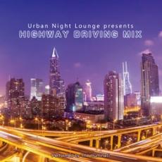 精選輯 - Urban Night Lounge presents -Highway Driving Mix- Performed by The Illuminati【CD、音楽 中古 CD】ケース無:: レンタル落ち 【ご奉仕価格】