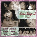 Love Songs 2【CD、音楽 中古 CD】メール便可 ケース無:: レンタル落ち 【ご奉仕価格】