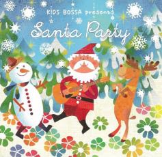 KIDS BOSSA presents Santa Party【CD、音楽 中古 CD】メール便可 ケース無:: レンタル落ち