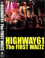 「売り尽くし」The FIRST WALTZ HIGHWAY61【音楽 中古 DVD】メール便可 ケース無::