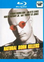 ナチュラル・ボーン・キラーズ ブルーレイディスク【洋画 中古 Blu-ray】メール便可 ケース無:: レンタル落ち
