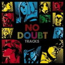 NO DOUBT TRACKS【CD、音楽 中古 CD】メール便可 ケース無:: レンタル落ち