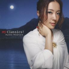 my Classics!【CD、音楽 中古 CD】メール便可 ケース無:: レンタル落ち