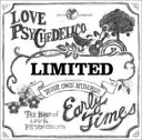 【ご奉仕価格】Early Times The Best of LOVE PSYCHEDELICO 通常盤【CD 音楽 中古 CD】メール便可 ケース無:: レンタル落ち