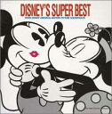 ディズニー・スーパー・ベスト【CD、音楽 中古 CD】メール便可 ケース無:: レンタル落ち
