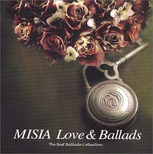 MISIA LOVE BALLADS The Best Ballade Collection【CD 音楽 中古 CD】メール便可 ケース無:: レンタル落ち