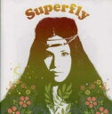 Superfly 通常盤【CD、音楽 中古 CD】メール便可 ケース無:: レンタル落ち