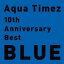 ڤŲʡ10th Anniversary Best BLUE ̾סCD  CDۥ᡼ز ̵:: 󥿥