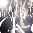 THE BEST REMIXES of CK【CD、音楽 中古 CD】メール便可 ケース無:: レンタル落ち