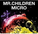 【ご奉仕価格】Mr.Children 2001-2005 micro 通常盤【CD、音楽 中古 CD】ケース無:: レンタル落ち