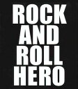 ROCK AND ROLL HERO【CD、音楽 中古 CD】メール便可 ケース無:: レンタル落ち