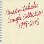 「売り尽くし」松たか子 MATSU TAKAKO SINGLE COLLECTION 1999-2005【CD、音楽 中古 CD】メール便可 ケース無:: レンタル落ち