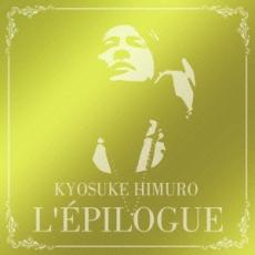 L’EPILOGUE 通常盤 2CD【CD、音楽 中古 CD】メール便可 ケース無:: レンタル落ち