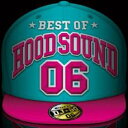 BEST OF HOOD SOUND 06 Mixed by DJ☆GO【CD、音楽 中古 CD】メール便可 ケース無:: レンタル落ち
