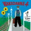 WAKADANNA 4 ˤϤĤ餤㤤Ƥޤ뤫CD  CDۥ᡼ز ̵:: 󥿥