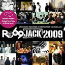 【ご奉仕価格】JACKMAN RECORDS COMPILATION ALBUM vol.1 RO69JACK2009【CD、音楽 中古 CD】メール便可 ケー...