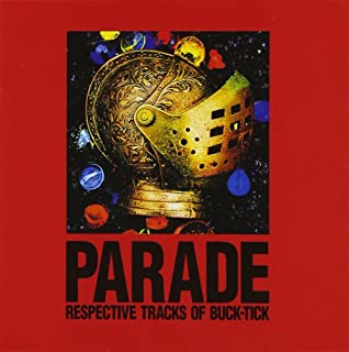 PARADE RESPECTIVE TRACKS OF BUCK-TICK【CD、音楽 中古 CD】メール便可 ケース無:: レンタル落ち
