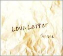Love Letter【CD、音楽 中古 CD】メール便可 ケース無:: レンタル落ち