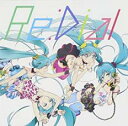 Re:Dial 通常盤【CD、音楽 中古 CD】メール便可 ケース無:: レンタル落ち