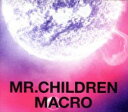 Mr.Children 2005-2010 macro 通常盤【CD、音楽 中古 CD】ケース無:: レンタル落ち