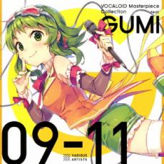 【ご奉仕価格】VOCALOID Masterpiece Collection feat.GUMI 09-11【CD、音楽 中古 CD】メール便可 ケース無:: レンタル落ち