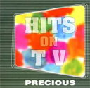 ヒッツ・オン TV プレシャス【CD、音楽 中古 CD】メール便可 ケース無:: レンタル落ち