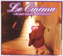 Le Cinema Relax Your Mind ル シネマ ザ モスト リラクシング フィール プレゼンツ【CD、音楽 中古 CD】メール便可 ケース無::...