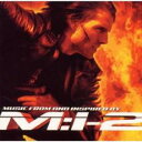 ミッション:インポッシブル 2 オリジナル サウンドトラック【CD、音楽 中古 CD】メール便可 ケース無:: レンタル落ち