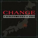 CHANGE オリジナル サウンドトラック【CD、音楽 中古 CD】メール便可 ケース無:: レンタル落ち