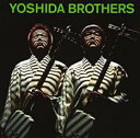 「売り尽くし」Yoshida Brothers 通常盤【CD、音楽 中古 CD】メール便可 ケース無:: レンタル落ち