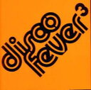 disco fever 3【CD、音楽 中古 CD】メール便可 ケース無:: レンタル落ち
