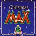 クリスマス MAX【CD、音楽 中古 CD】メール便可 ケース無:: レンタル落ち
