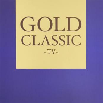 【ご奉仕価格】GOLD CLASSIC TV【CD、音楽 中古 CD】メール便可 ケース無:: レンタル落ち