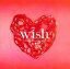 Ԥwish סCD  CDۥ᡼ز ̵:: 󥿥