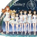 「売り尽くし」THE IDOLM@STER CINDERELLA GIRLS ANIMATION PROJECT 2nd Season 01 Shine 通常盤【CD 音楽 中古 CD】メール便可 ケース無:: レンタル落ち