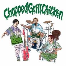Chopped Grill Chicken 通常盤【CD、音楽 中古 CD】メール便可 ケース無:: レンタル落ち