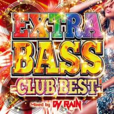 【ご奉仕価格】EXTRA BASS - CLUB BEST - Mixed by DJ RAIN【CD、音楽 中古 CD】メール便可 ケース無:: レンタル落ち