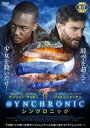 シンクロニック【洋画 中古 DVD】メール便可 レンタル落ち