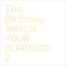 WATCH YOUR BLINDSIDE 2【中古 CD】メール便可 ケース無:: レンタル落ち