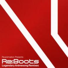 【ご奉仕価格】Re:animation Presents Re:Boots Legendary Animesong Remixes【CD、音楽 中古 CD】メール便可 ケース無:: レンタル落ち