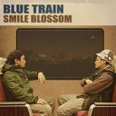 【ご奉仕価格】BLUE TRAIN【CD、音楽 中古 CD】メール便可 ケース無:: レンタル落ち