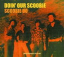【ご奉仕価格】Doin’ Our Scoobie【CD、音楽 中古 CD】メール便可 ケース無:: レンタル落ち