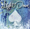 【ご奉仕価格】Light Down【CD、音楽 中古 CD】メール便可 ケース無:: レンタル落ち