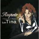 Respeto Tina’s cover album【CD、音楽 中古 CD】メール便可 ケース無:: レンタル落ち